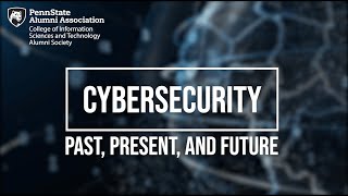 Cybersecurity Past Present Future Webinar [upl. by Ahsiekit880]