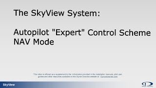 SkyView Autopilot  Expert Mode 4 NAV Mode [upl. by Inhoj]