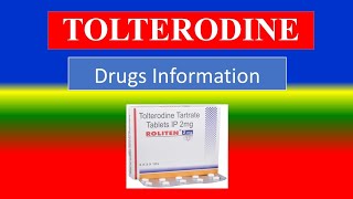 TOLTERODINE   Generic Name  Brand Names Precautions  How to use Side Effects [upl. by Ryan7]