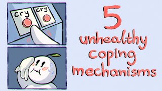 5 Unhealthy Coping Mechanisms You Shouldn’t Ignore [upl. by Seni]