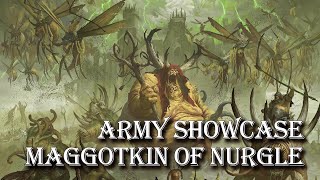 Warhammer Army Showcase  Maggotkin of Nurgle [upl. by Divadnoj477]