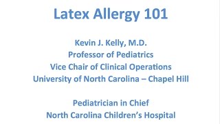 quotLatex Allergy 101quot webinar with Kevin Kelly MD [upl. by Nylzaj]