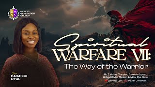 Spiritual Warfare Part 7  Pastor Darasimi GombaOyor [upl. by Tychonn]