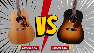 Campo de Batalha  Gibson J35 Antique Natural vs Gibson J45 Standard [upl. by Aowda]