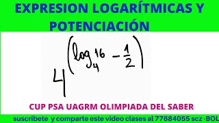 OLIMPIADA DEL SABER CUP PSA UAGRM LOGARÍTMOS Y EXPONENTES [upl. by Shiri]