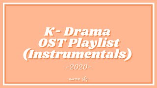 ♫ KDrama OST 2020 Instrumental  Studying ✍  Reading 📚  Sleeping 💤  Relaxing 😌 [upl. by Dadirac]