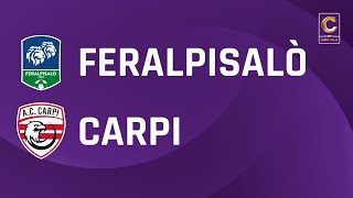 FeralpiSalò  Carpi 10  Coppa Italia Serie C  Gli Highlights [upl. by Aroc]