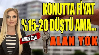 KonutFiyatları Düştü Şimdi de Alan Yok GamzeÖzlü Anlattı [upl. by Aicirtac]