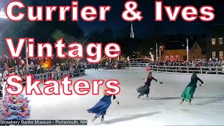 Currier amp Ives Vintage Skaters LIVE  Dec 10 2022 at 600PM [upl. by Reta]