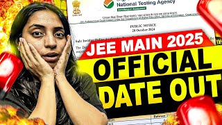 JEE Main 2025 Official Dates Are Here [upl. by Smiley]