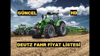 Güncel  Deutz Fahr Fiyat Listesi  Tüm Seri ve Modeller [upl. by Torhert477]