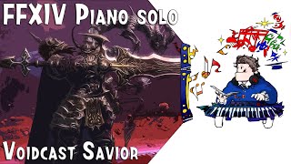 FFXIV  Voidcast SaviorGolbez for piano soloArrby TerryD 골베자테마 피아노편곡 [upl. by Padraic55]