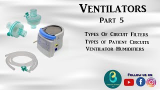 Ventilators  Part 5  Biomedical Engineers TV [upl. by Laurens]