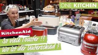 KitchenAid Toaster Modelle  Welcher passt zu mir  by One Kitchen [upl. by Ocin392]