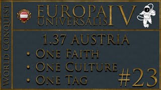 EU4 Austria  World Conquest  P23 [upl. by Illib]