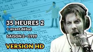 35 heures 2  1999  Débats de Gérard de Suresnes HD [upl. by Albric]