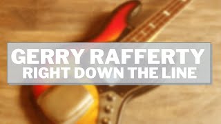 Gerry Rafferty  Right Down the Line Bass cover with TAB [upl. by Queenie]