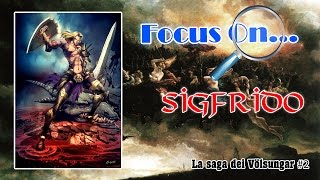 La Saga dei Völsungar 2  Focus On Sigfrido [upl. by Eniarda]