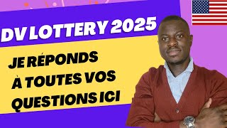 VENEZ POSER TOUTES VOS QUESTIONS SUR LA DV LOTTERY  GREEN CARD USA [upl. by Fairlie]