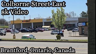 Colborne Street East Part Two  Brantford Ontario Canada [upl. by Selena]