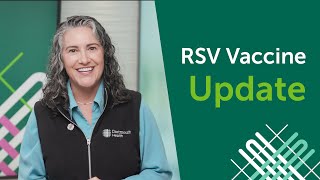 RSV Vaccine Update from Dartmouth Health Childrens [upl. by Osbert]