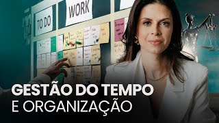 Como transformar DESORGANIZAÇÃO em PRODUTIVIDADE na ADVOCACIA  Camila Berni [upl. by Moselle441]