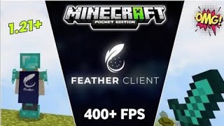 Minecraft Feather Client BE for MCPE 121 Real fps boost 100 dont miss [upl. by Chastain380]