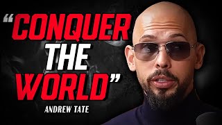 CONQUER THE WORLD quotMost Powerful Motivational Speech by Andrew Tate for Successquot [upl. by Ahsed]