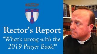 Whats wrong with the 2019 Prayer Book [upl. by Eitten785]