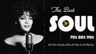 The Very Best Of Soul 70s 80s90s Soul Marvin Gaye Whitney Houston Al Green Teddy Pendergrass [upl. by Aciret]