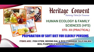 Heritage Convent Home Science Practical Standard XII Preparation [upl. by Nosauq758]