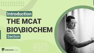 The MCAT BioBiochem Section [upl. by Eimaral4]