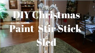 DIY Christmas Paint Stir Stick Sled [upl. by Millhon604]