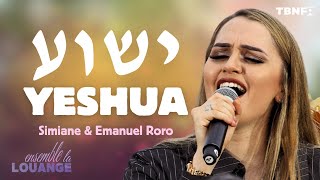 Simiane amp Emanuel Roro  Live concert à Jérusalem  Yeshua FrançaisHébreu  TBN FR [upl. by Oderfla]