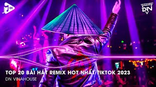 Nonstop 2023 TikTok  Nhạc Trend TikTok Remix 2023  Nonstop 2023 Vinahouse Bay Phòng Bass Cực Mạnh [upl. by Dorian]