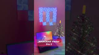 MAINGEAR Vector Pro 2 [upl. by Faubion119]