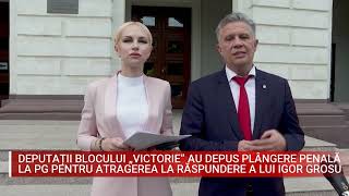 DEPUTAȚII BLOCULUI „VICTORIE” AU DEPUS PLÂNGERE PENALĂ LA PG PENTRU ATRAGEREA LA RĂSPUNDERE A LUI IG [upl. by Nayd]