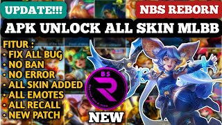 NBS REBORN 2024 LATEST VERSION  INJECTOR ML  APK UNLOCK ALL SKIN MOBILE LEGENDS [upl. by Wardieu]