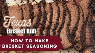 Homemade Brisket Seasoning  How to Make a Texas Brisket Rub for BBQ Beef Brisket [upl. by Eelesor857]