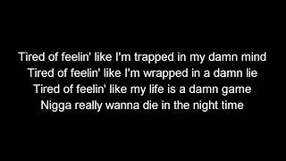 XXXTENTACION  Everybody Dies In Their Nightmares Lyrics [upl. by O'Donnell]