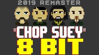 Chop Suey 2019 Remaster 8 Bit Tribute to System of a Down  8 Bit Universe [upl. by Ardnasirk]