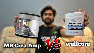 Best Creatine In India For Begginers Wellcore creatine Vs MB Crea Amp [upl. by Perrin]