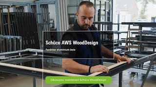 Schüco AWS WoodDesign  Du bois naturel sur une fenêtre en aluminium durable [upl. by Riggins]