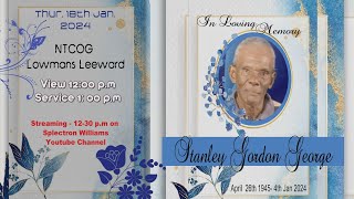 Service of Thanksgiving for the Late Stanley Gordon George of Campden Park [upl. by Anert]