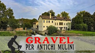 GRAVEL PER ANTICHI MULINI [upl. by Donata598]