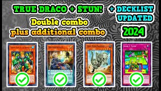 TRUE DRACO  STUN  2024   Decklist Updated  DOUBLE COMBO  ALL THE DETAILS  RANKED  WIN RATE [upl. by Christyna]