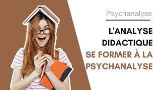 📖 Lanalyse didactique  Se former à la psychanalyse [upl. by Phaidra]