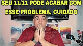 SEU 1111 PODE ACABAR COM ESSE PROBLEMA CUIDADO [upl. by Karsten]