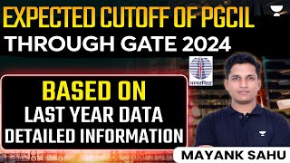 Expected Cutoff of PGCIL through GATE 2024 based on Last Year Data  Detailed Info  Mayank Sahu [upl. by Ecnaret]