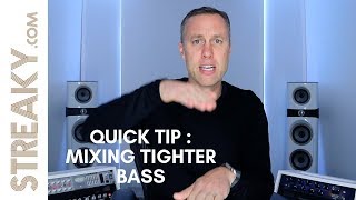 QUICK TIP FOR MIXING TIGHTER BASS  Streakycom [upl. by Gunn430]